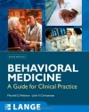 Behavioral Medicine:  A Guide for Clinical Practice, Third Edition