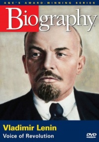 Biography - Vladimir Lenin: Voice of Revolution Biography - Vladimir Lenin: Voice of Revolution