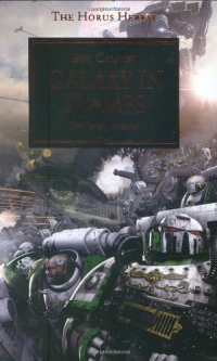 Galaxy in Flames (Horus Heresy) Galaxy in Flames (Horus Heresy)