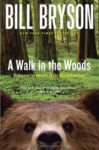 A Walk in the Woods: Rediscovering America on the Appalachian Trail (Official Guides to the Appalachian Trail) A Walk in the Woods: Rediscovering America on the Appalachian Trail (Official Guides to the Appalachian Trail)