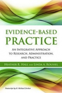 Evidence-Based Practice Evidence-Based Practice