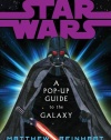 Star Wars: A Pop-Up Guide to the Galaxy