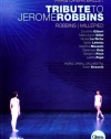 Tribute to Jerome Robbins