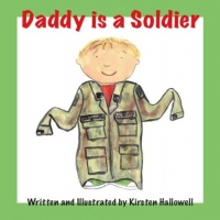 Daddy Is a Soldier Daddy Is a Soldier