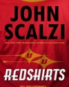 Redshirts: A Novel with Three Codas