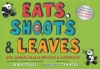 Eats, Shoots & Leaves: Why, Commas Really Do Make a Difference!