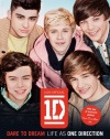 One Direction: Dare to Dream: Life as One Direction