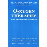 O2xygen Therapies: A New Way of Approaching Disease O2xygen Therapies: A New Way of Approaching Disease