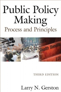 Public Policy Making: Process and Principles Public Policy Making: Process and Principles