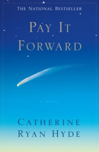 Pay It Forward Pay It Forward