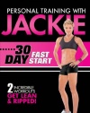 Personal Training With Jackie: 30 Day Fast Start