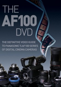The AF100 DVD The AF100 DVD