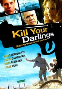 Kill Your Darlings Kill Your Darlings
