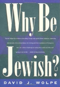 Why Be Jewish? Why Be Jewish?