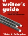 A Writer's Guide to Transitional Words and Expressions