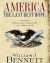 America: The Last Best Hope (Volume I): From the Age of Discovery to a World at War