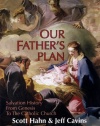 Our Father's Plan