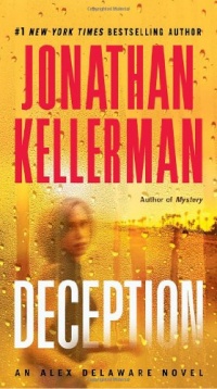 Deception: An Alex Delaware Novel (Alex Delaware Novels) Deception: An Alex Delaware Novel (Alex Delaware Novels)