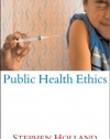 Public Health Ethics