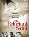 The Reluctant Saint