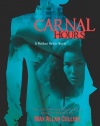 Carnal Hours (Nathan Heller Novels)