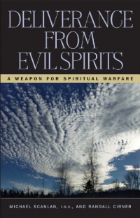 Deliverance From Evil Spirits Deliverance From Evil Spirits