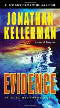 Evidence: An Alex Delaware Novel Evidence: An Alex Delaware Novel