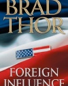 Foreign Influence: A Thriller (Scot Harvath)