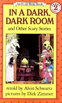 In a Dark, Dark Room and Other Scary Stories (I Can Read! Reading 2) In a Dark, Dark Room and Other Scary Stories (I Can Read! Reading 2)