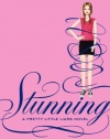 Stunning (Pretty Little Liars, Book 11)