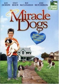 Miracle Dogs Miracle Dogs