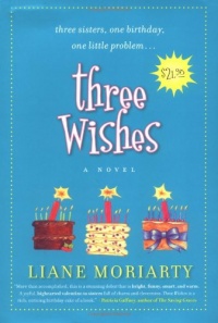 Three Wishes Three Wishes