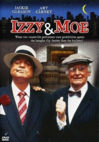 Izzy and Moe Izzy and Moe