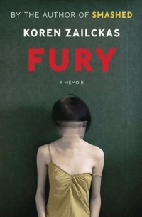 Fury: A Memoir Fury: A Memoir