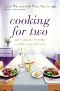 Cooking for Two: 120 Recipes for Every Day and Those Special Nights Cooking for Two: 120 Recipes for Every Day and Those Special Nights
