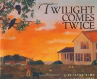 Twilight Comes Twice Twilight Comes Twice