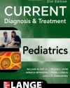 CURRENT Diagnosis and Treatment Pediatrics, Twenty-First Edition (Current Pediatric Diagnosis & Treatment)