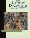 The Liturgy Documents : A Parish Resource, Vol. 2