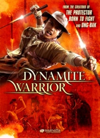 Dynamite Warrior Dynamite Warrior