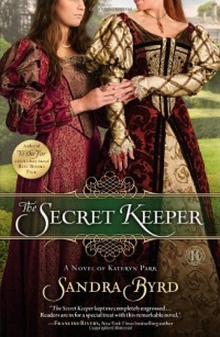 The Secret Keeper: A Novel of Kateryn Parr