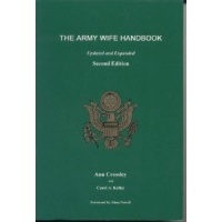 The Army Wife Handbook: A Complete Social Guide