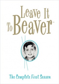 Leave it to Beaver - The Complete First Season Leave it to Beaver - The Complete First Season