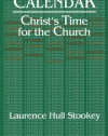 Calendar: Christ's Time for the Church