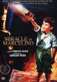 Miracle of Marcelino Miracle of Marcelino