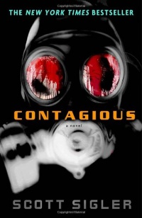Contagious: A Novel Contagious: A Novel