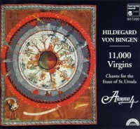 11,000 Virgins: Chants for the Feast of St. Ursula 11,000 Virgins: Chants for the Feast of St. Ursula