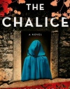 The Chalice: A Novel