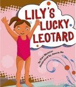 Lily's Lucky Leotard (My First Graphic Novel)