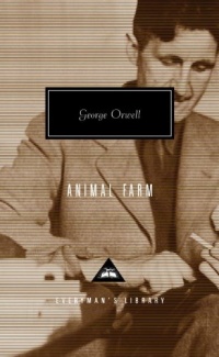 Animal Farm (Everyman's Library (Cloth)) Animal Farm (Everyman's Library (Cloth))