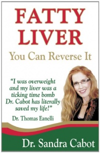 Fatty Liver You Can Reverse It (Coping With Illness) Fatty Liver You Can Reverse It (Coping With Illness)